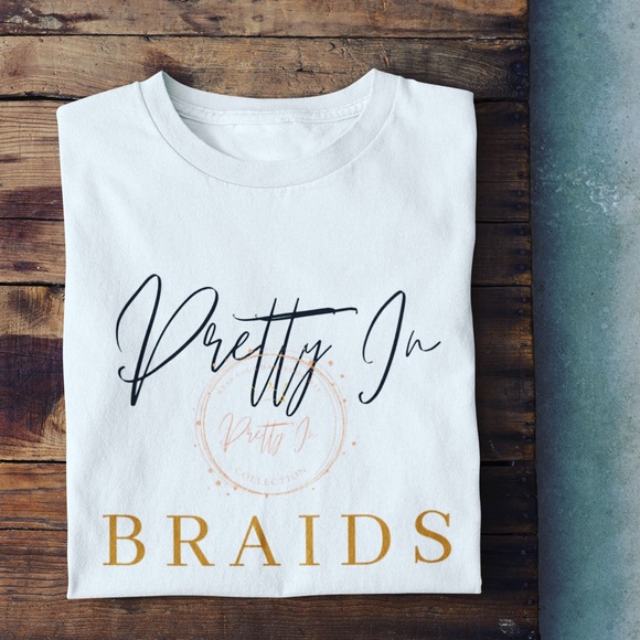 Pretty in “Braids” T-shirt - Picture 3 of 3